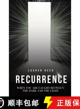 【3-4周达】Recurrence: When You Are Caught Between The Dark And The Light [9798988162506]