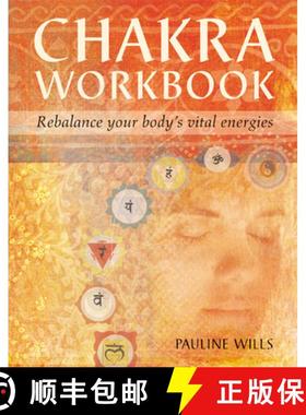 【3-4周达】Chakra Workbook: Rebalance Your Body's Vital Energies [9781582900643]