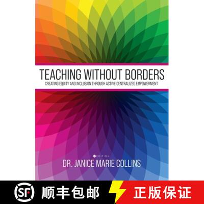 【3-4周达】精装 Teaching without Borders: Creating Equity and Inclusion through Active Centralized Em... [9781516580521]