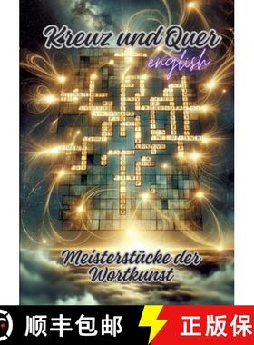预订 Kreuz und Quer: Meisterstücke der Wortkunst [9783384157737]