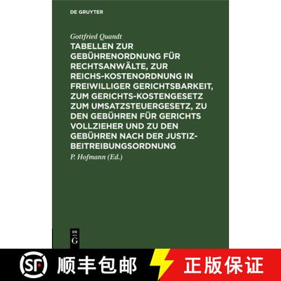 【3-4周达】Tabellen Zur Gebuhrenordnung Fur Rechtsanwalte, Zur Reichskostenordnung in Freiwilliger Ge... [9783111171708]