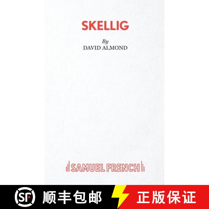 【2-3周达】Skellig [9780573132322]