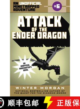 【3-4周达】Attack of the Ender Dragon: An Unofficial Minetrapped Adventure, #6volume 6 [9781510706026]
