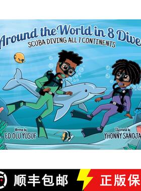 【3-4周达】Around the World in 8 Dives: Scuba Diving all 7 Continents [9781957092737]