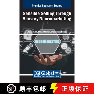 【3-4周达】Sensible Selling Through Sensory Neuromarketing [9798369342367]