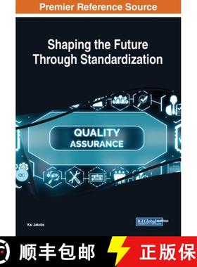 【3-4周达】Shaping the Future Through Standardization [9781799821823]