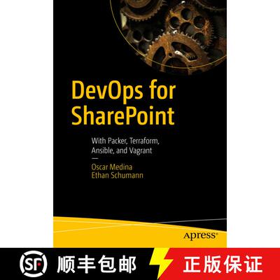【3-4周达】DevOps for SharePoint : With Packer, Terraform, Ansible, and Vagrant (First Edition) (Firs... [9781484236871]