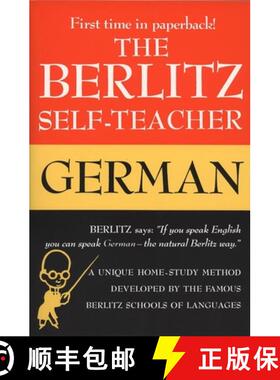 【3-4周达】The Berlitz Self-Teacher -- German: A Unique Home-Study Method Developed by the Famous Ber... [9780399513220]