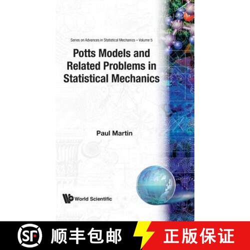 预订 精装 Potts Models And Related Problems In Statistical Mechanics [9789810200756]