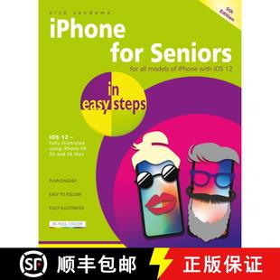 【3-4周达】iPhone for Seniors in easy steps: Covers iOS 12 [9781840788341]