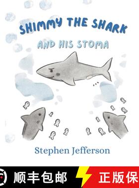 【3-4周达】Shimmy the Shark and His Stoma [9781916703117]