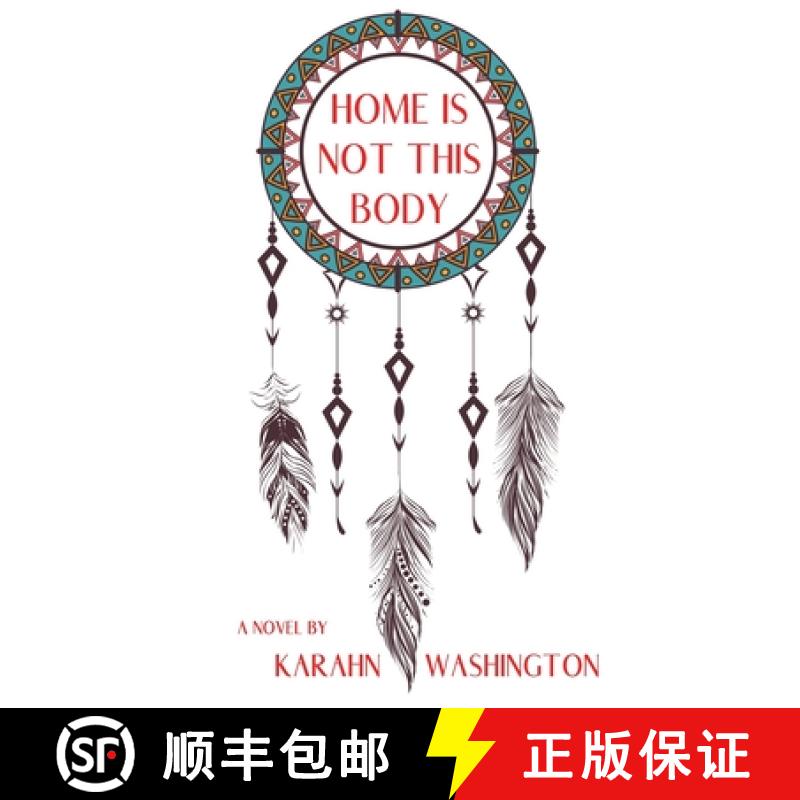 【2-3周达】Home is Not This Body [9781648260599]
