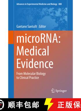 【3-4周达】MicroRNA: Medical Evidence: From Molecular Biology to Clinical Practice [9783319226705]