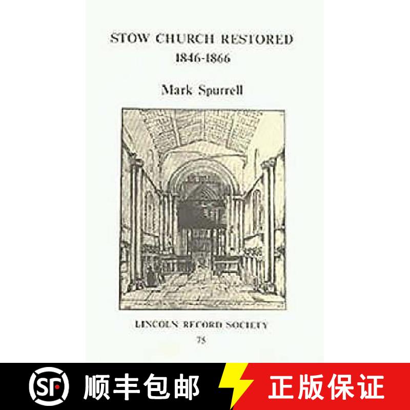 【3-4周达】Stow Church Restored [9780901503398]
