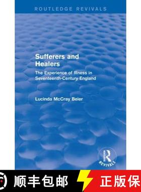 【3-4周达】Sufferers and Healers: The Experience of Illness in Seventeenth-Century England [9781138182790]