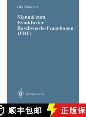 【3-4周达】Manual Zum Frankfurter Beschwerde-Fragebogen (Fbf) [9783540541554]