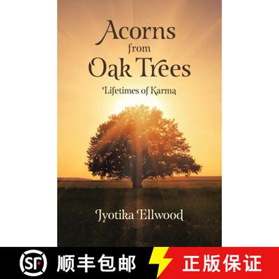 【3-4周达】Acorns from Oak Trees: Lifetimes of Karma [9781982290634]