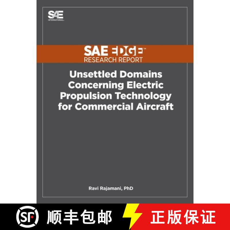 预订 Unsettled Domains Concerning Electric Propulsion Technology for Commercial Aircraft [9781468601152]