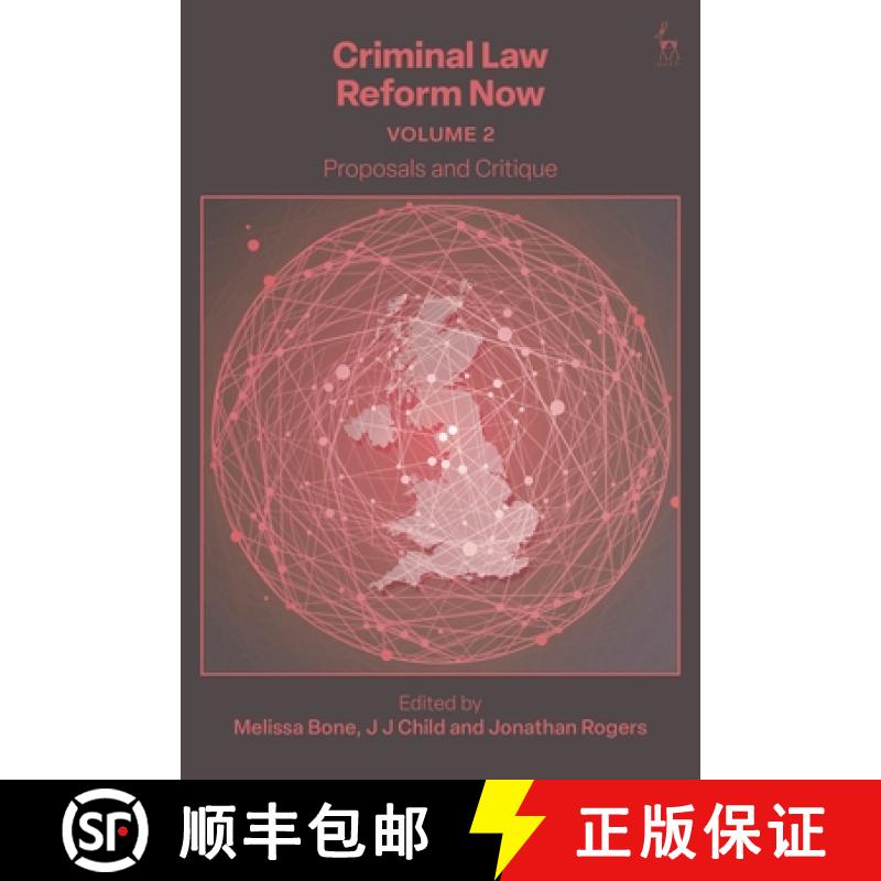 预订 Criminal Law Reform Now, Volume 2 : Proposals and Critique [9781509959181]
