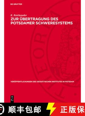 预订 Zur Übertragung Des Potsdamer Schweresystems [9783112730669]