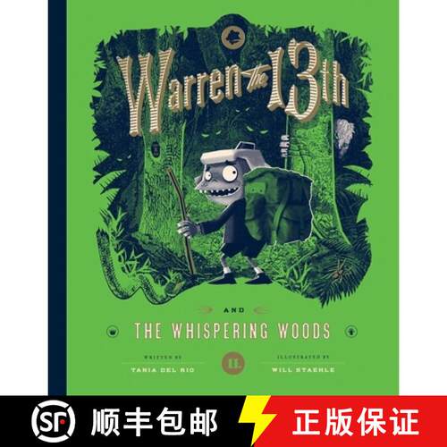 【3-4周达】精装 Warren the 13th and the Whispering Woods: A Novel [9781594749292]