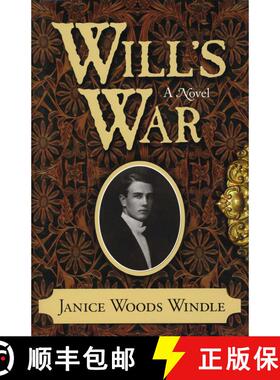 【3-4周达】Will's War: A Novel [9781563526398]