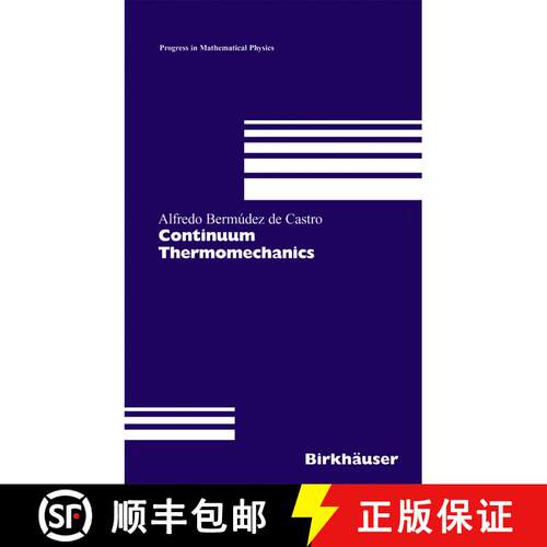 【3-4周达】精装 Continuum Thermomechanics [9783764372651]