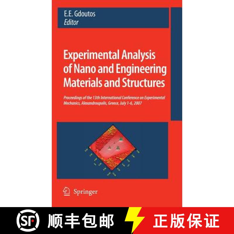 【4周达】Experimental Analysis of Nano and Engineering Materials and Structures: Proceedings of the 1... [9781402062384]