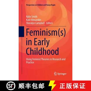 Childhood Feminism and 9789811097768 Research 4周达 Feminist Using Early Practice Theories