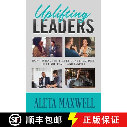 【3-4周达】Uplifting Leaders! How to Have Difficult Conversations that Motivate and Inspire [9781637329313]
