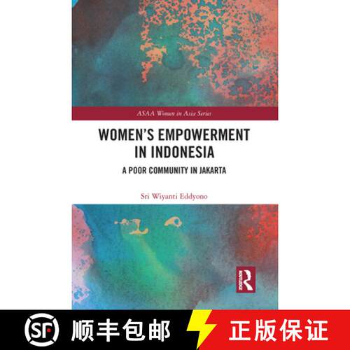 【3-4周达】Women's Empowerment in Indonesia: A Poor Community in Jakarta [9780367583880]