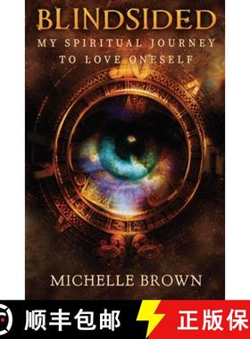 【3-4周达】Blindsided: My Spiritual Journey to Love Oneself [9781804399705]