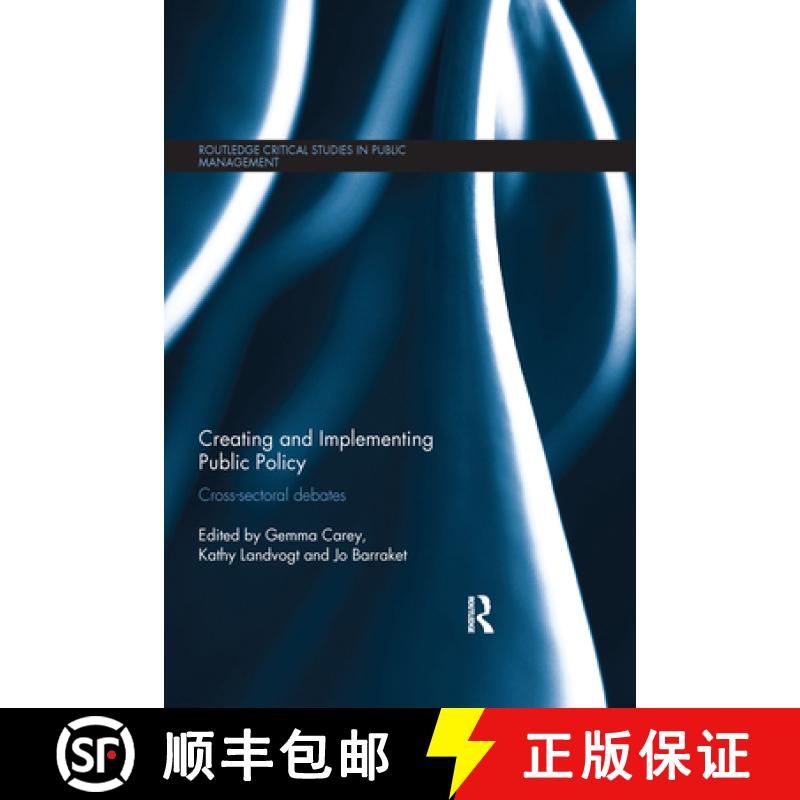 【3-4周达】Creating and Implementing Public Policy: Cross-sectoral debates [9780367737559]