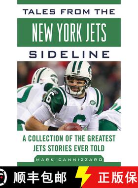 【3-4周达】Tales from the New York Jets Sideline: A Collection of the Greatest Jets Stories Ever Told [9781613210338]