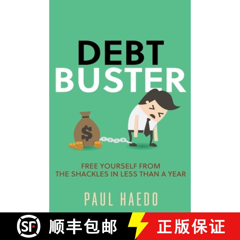 【2-3周达】Debt Buster: Free Yourself From The Shackles In Less Than A Year [9798201029364]