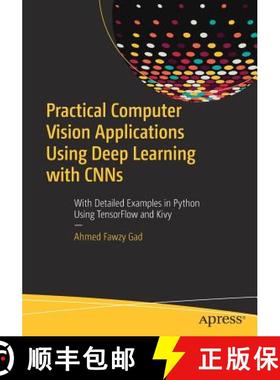 【3-4周达】Practical Computer Vision Applications Using Deep Learning with CNNs : With Detailed Examp... [9781484241660]