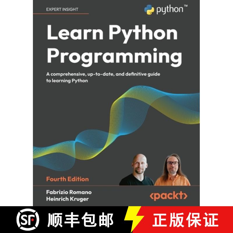 【3-4周达】Learn Python Programming - Fourth Edition: A Comprehensive, Up-to-Date, and Definitive Gui... [9781835882948]