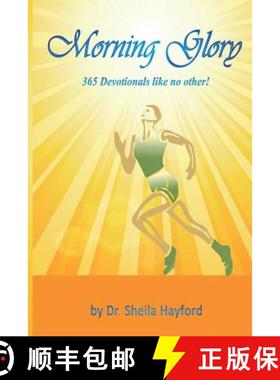 预订 Morning Glory: 365 Devotionals like no other! [9780692852378]