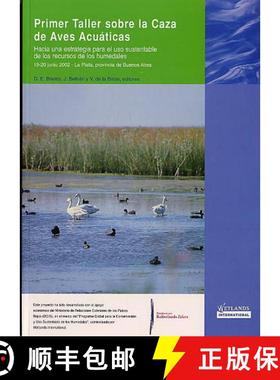 【3-4周达】Primer Taller sobre la Caza de Aves Acuáticas [9789058829825]