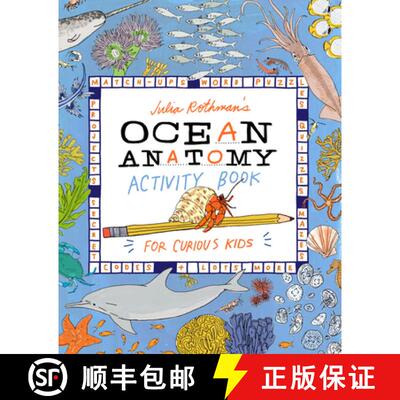 【4周达】Julia Rothman's Ocean Anatomy Activity Book: Match-Ups, Word Puzzles, Quizzes, Mazes, Projec... [9781635867787]