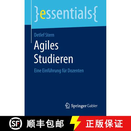 【3-4周达】Agiles Studieren : Eine Einführung für Dozenten [9783658233648]