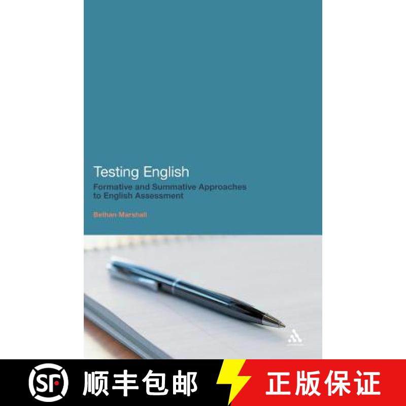 【3-4周达】Testing English: Formative and Summative Approaches to English Assessment [9781441182937]