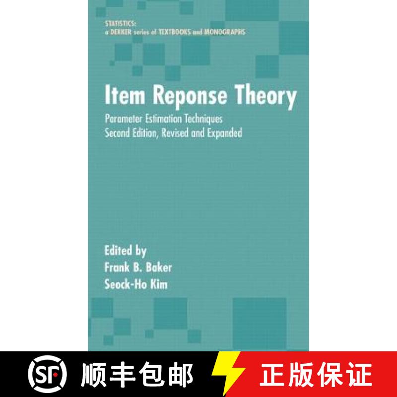 【3-4周达】Item Response Theory : Parameter Estimation Techniques, Second Edition [9780824758257]