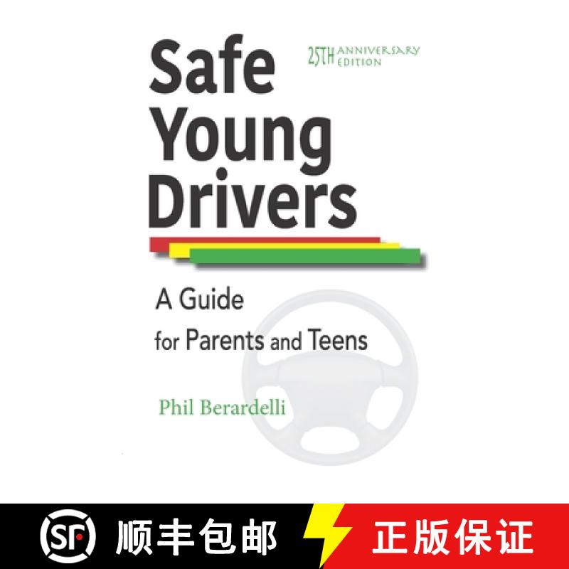 【3-4周达】Safe Young Drivers: A Guide for Parents and Teens -- 25th Anniversary Edition [9781959307105]