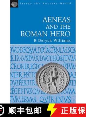 预订 Aeneas and the Roman Hero [9781853995897]