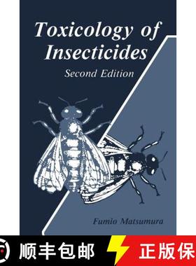【3-4周达】Toxicology of Insecticides [9781461295082]