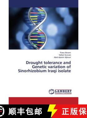 预订 Drought tolerance and Genetic variation of Sinorhizobium Iraqi isolate [9783659689895]