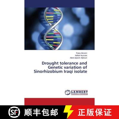 预订 Drought tolerance and Genetic variation of Sinorhizobium Iraqi isolate [9783659689895]