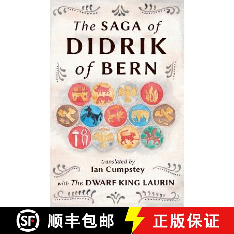【3-4周达】The Saga of Didrik of Bern: with The Dwarf King Laurin [9780957612037]