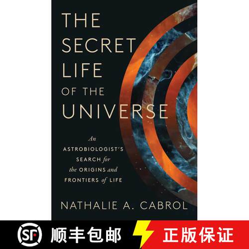 【3-4周达】精装 The Secret Life of the Universe: An Astrobiologist's Search for the Origins and Front... [9781668046685]